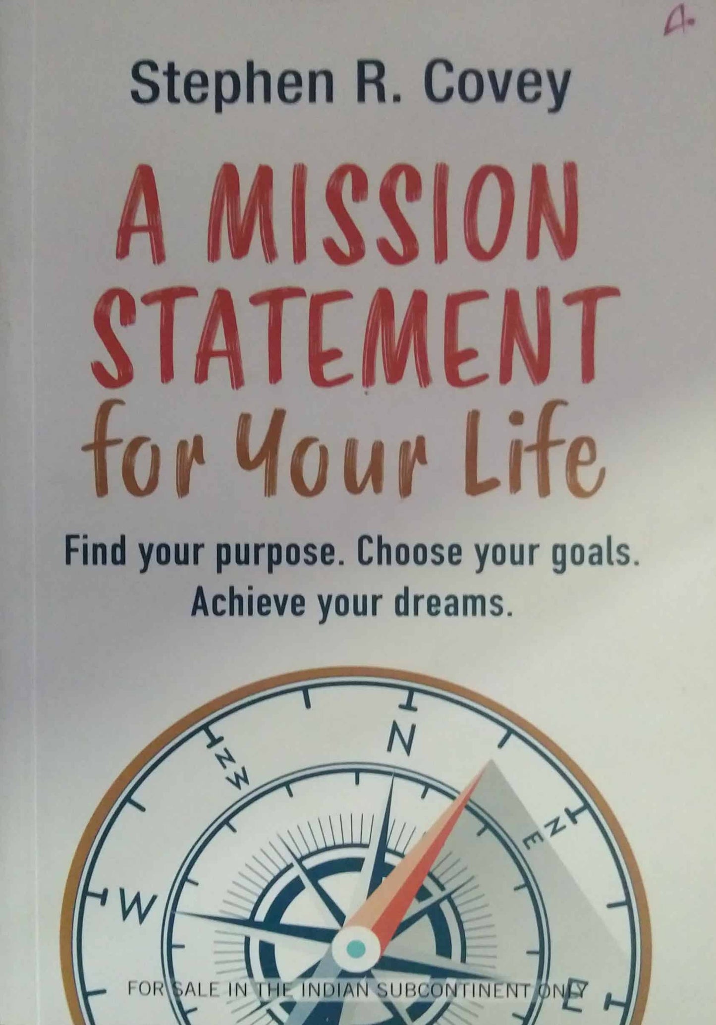 A Mission Statement for Your Life by COVEY STEPHEN