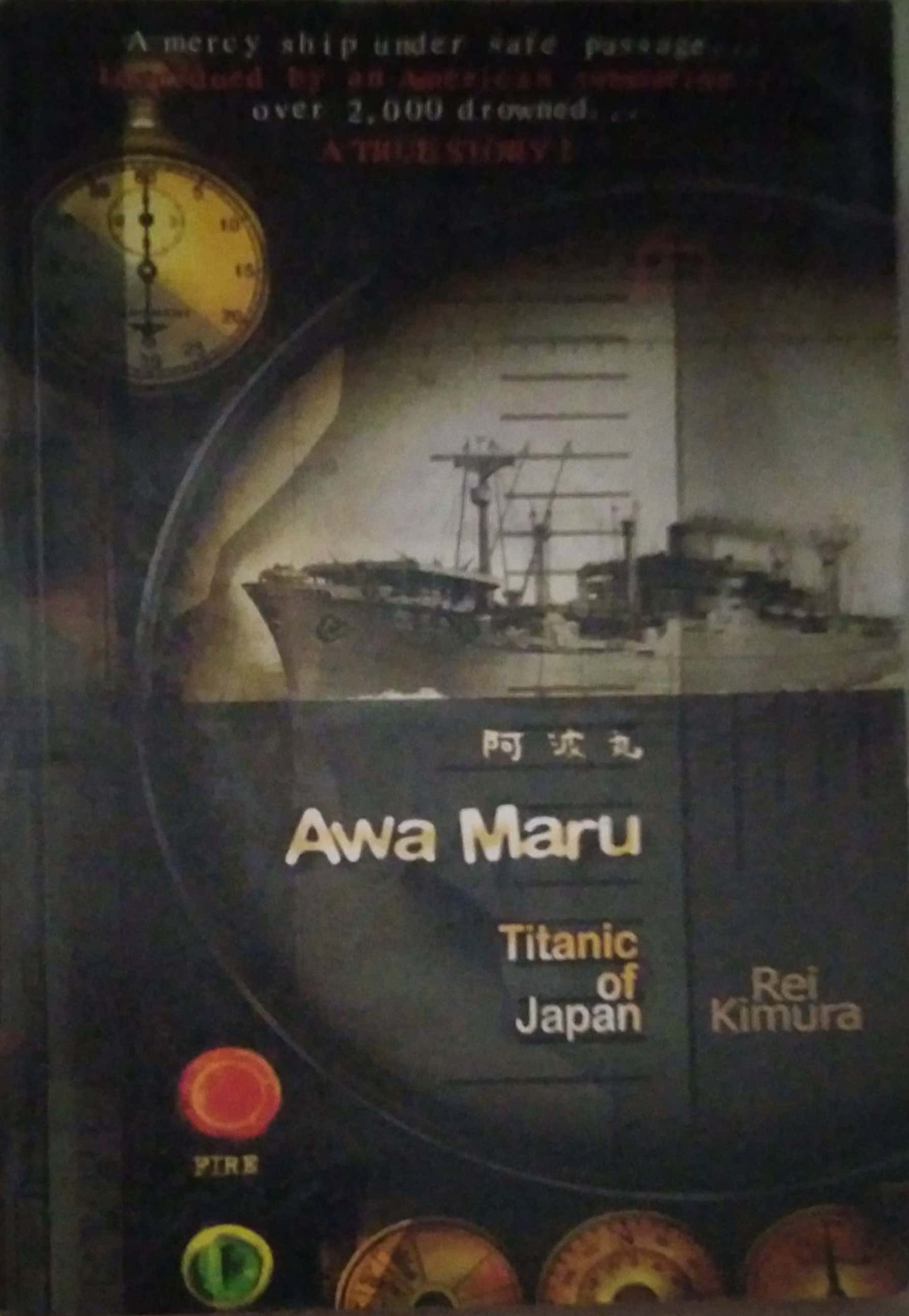 AWA MARU TITANIC OF JAPAN by KIMURA REI