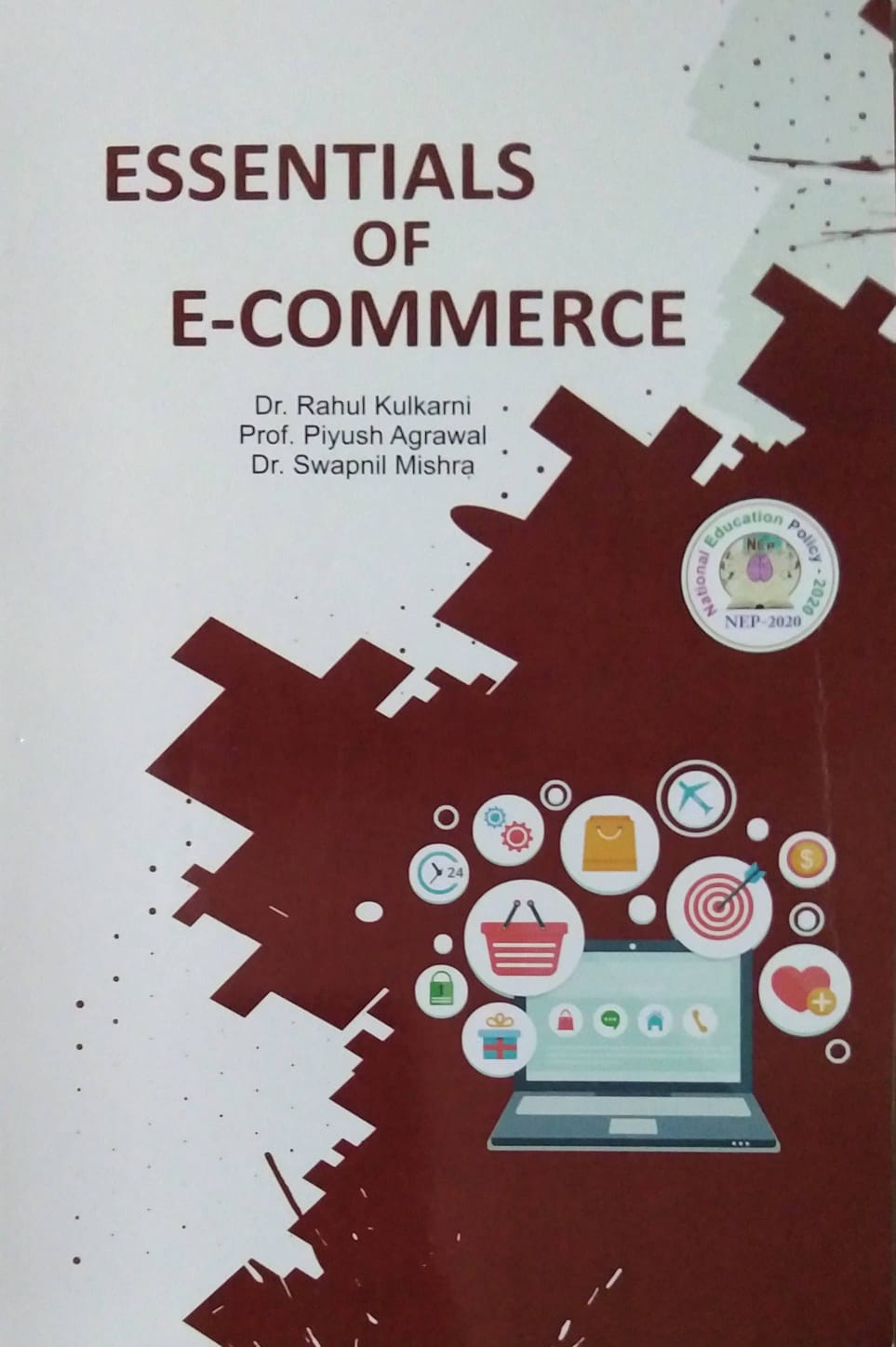 Essentials of E Commerce by Kulkarni Rahul
