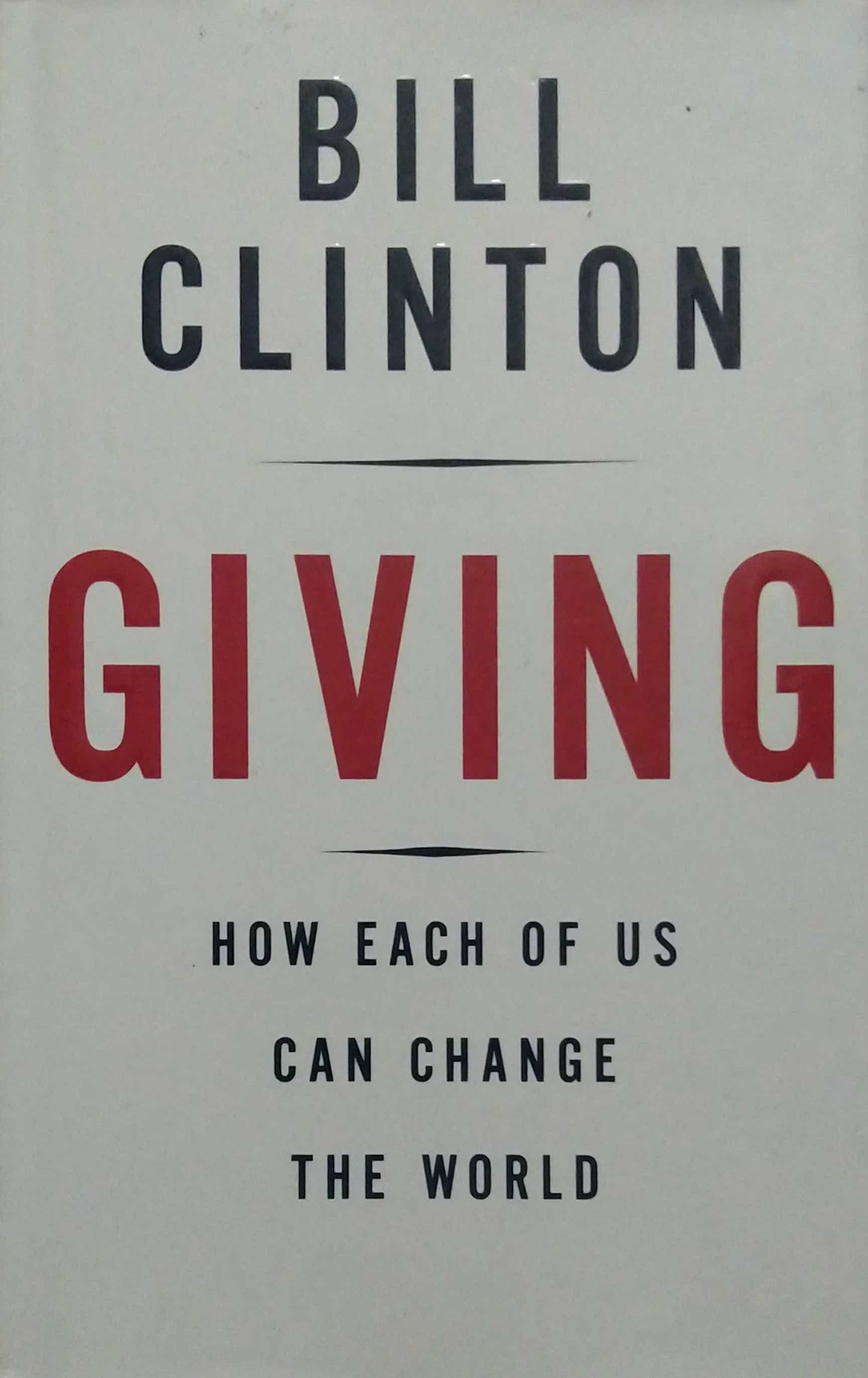 GIVING by BILL CLINTON