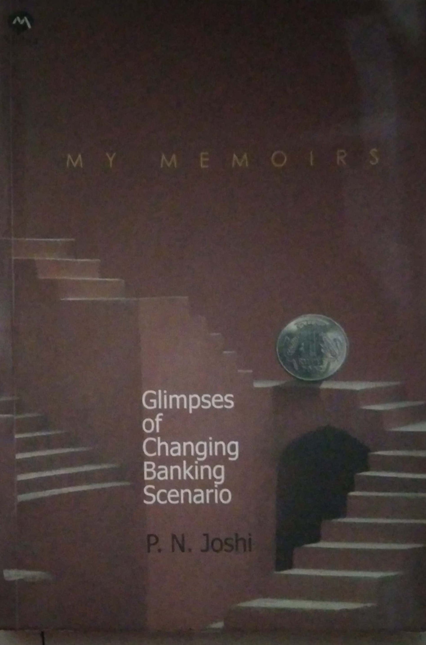 GLIMPSES OF CHANGING BANKING SCENARIO by JOSHI AJIT