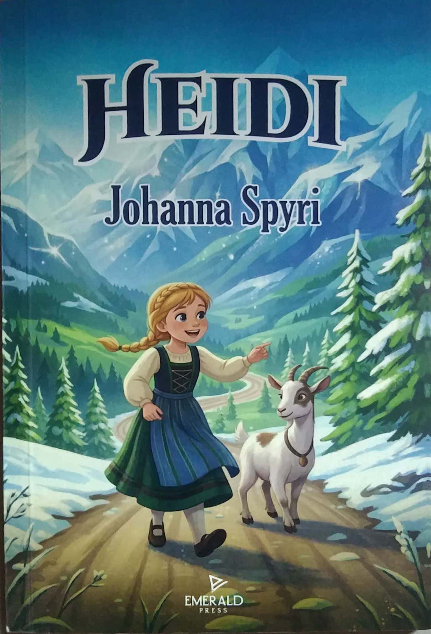 HEIDI by JOHANNA SPYRI