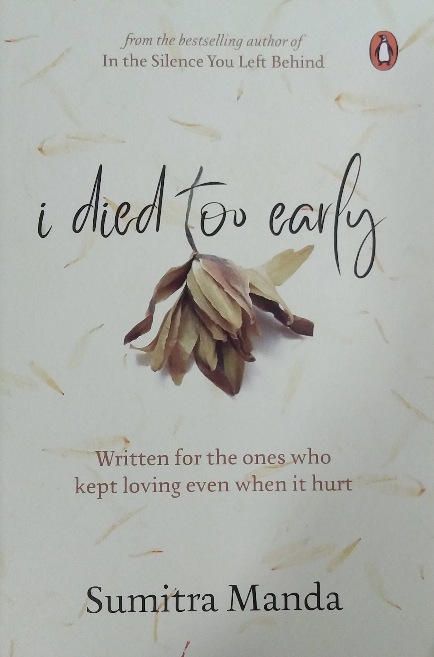 I Died Too Early by Sumitra Manda