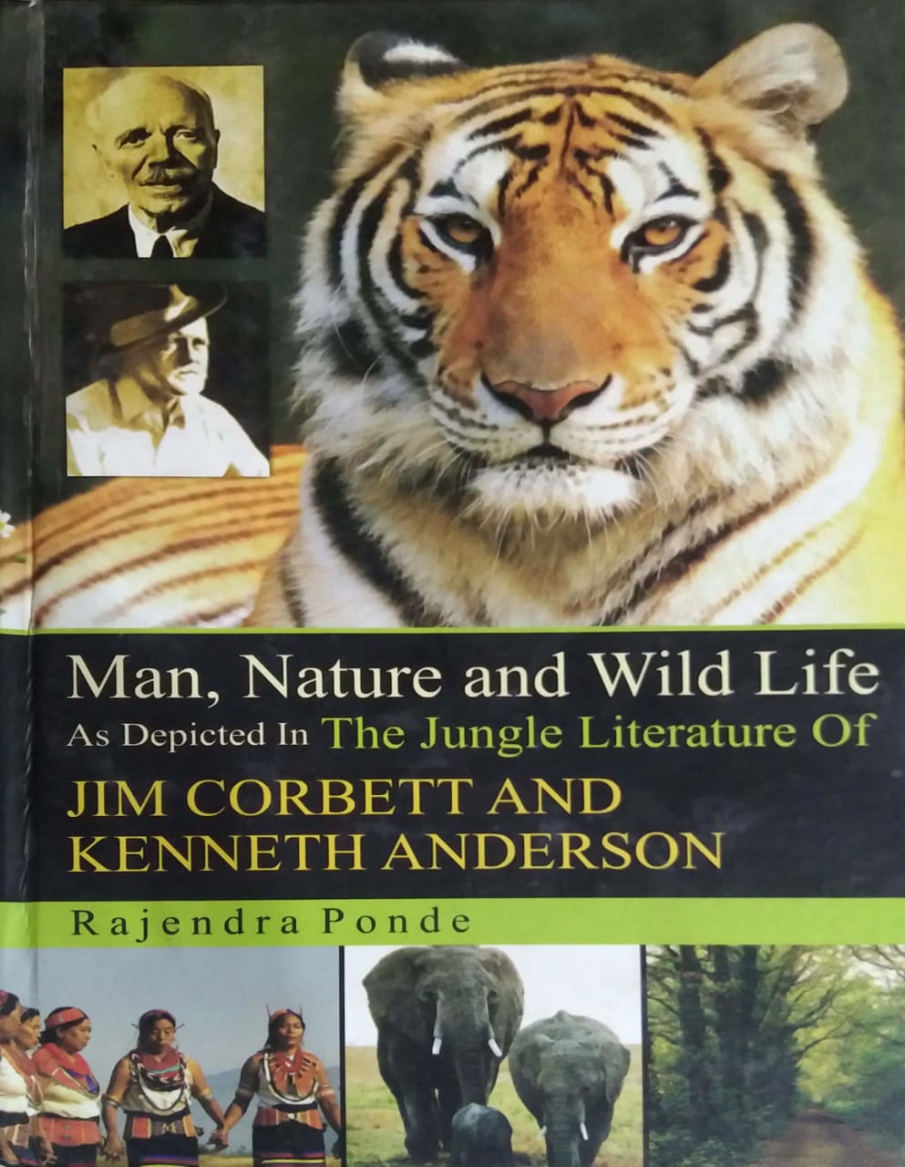 MAN NATURE AND WILD LIFE by PONDE RAJENDRA