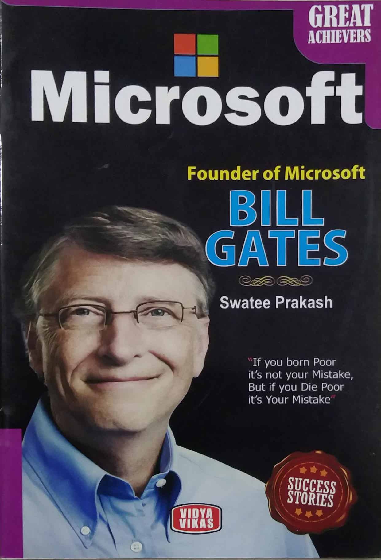 GREAT ACHIVERS MICROSOFT BILL GATES by PRAKASH SWATEE
