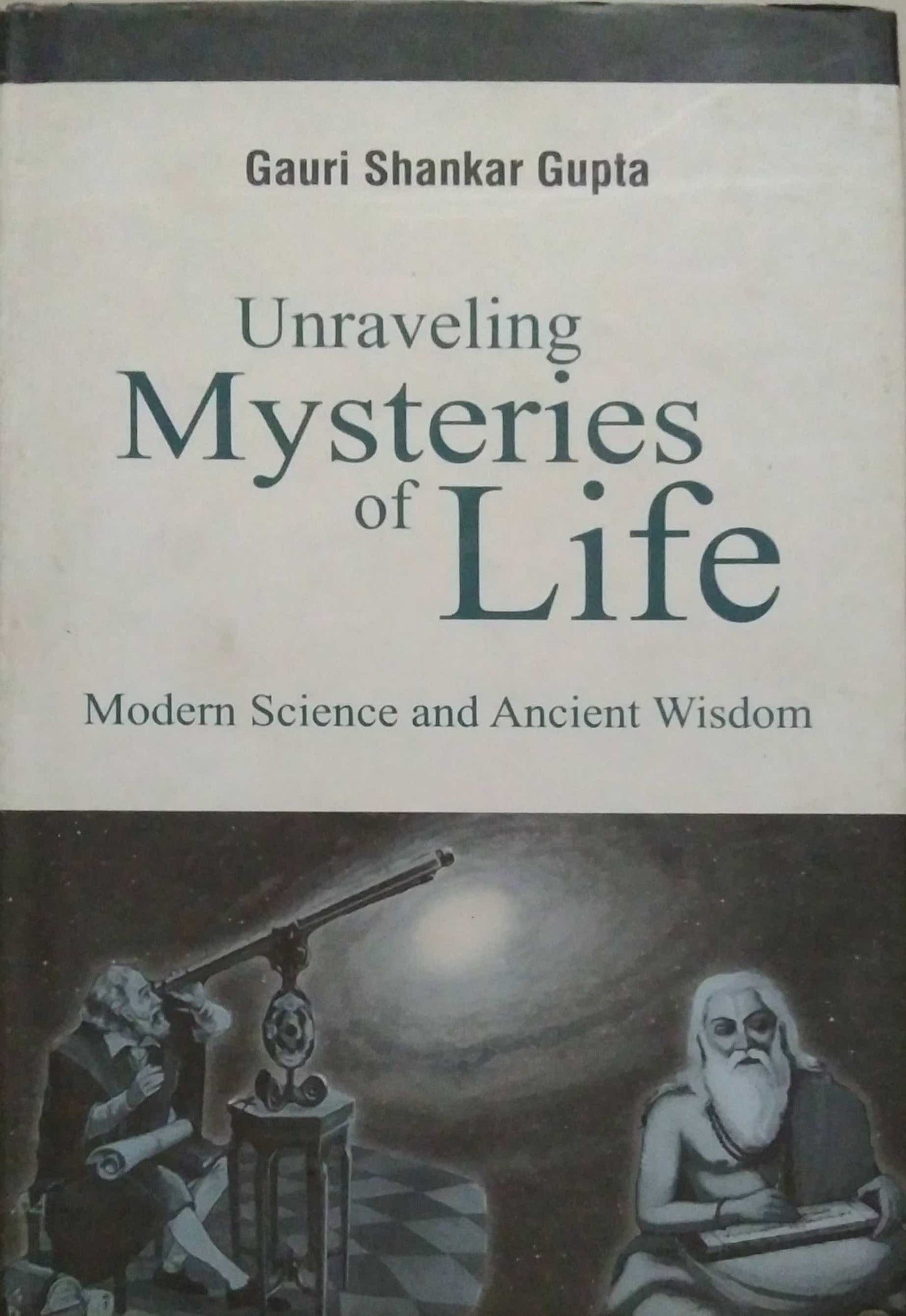 UNRAVELING MYSTERIES OF LIFE by N/A