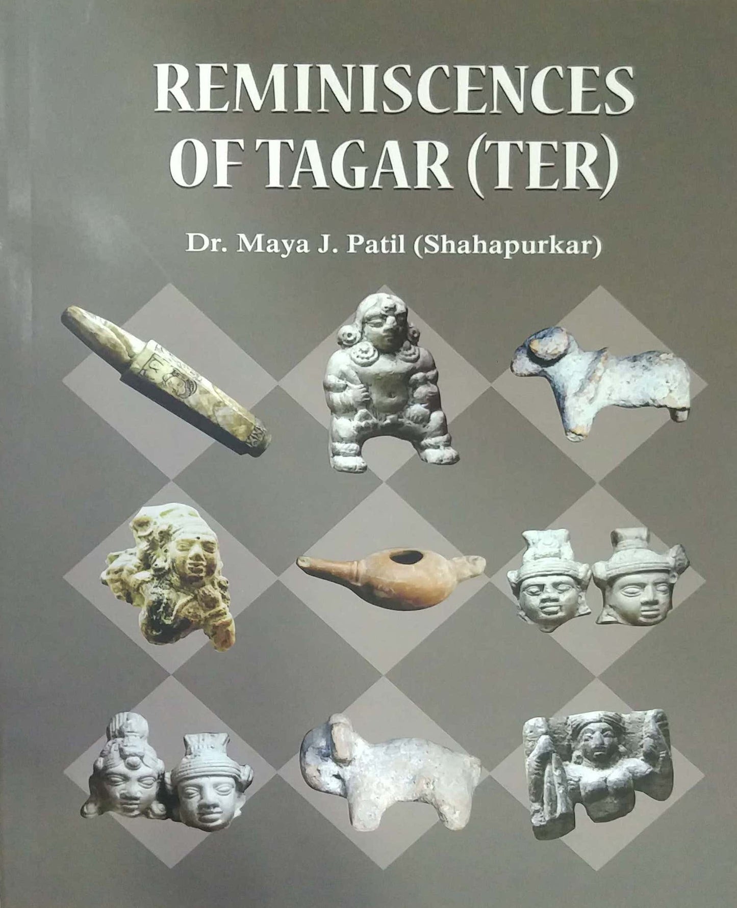 REMINISCENCES OF TAGAR by PATIL MAYA