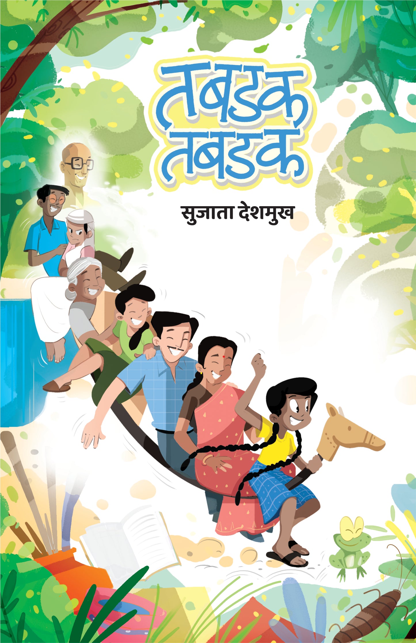 Tabadak Tabadak by Deshamukh Sujata