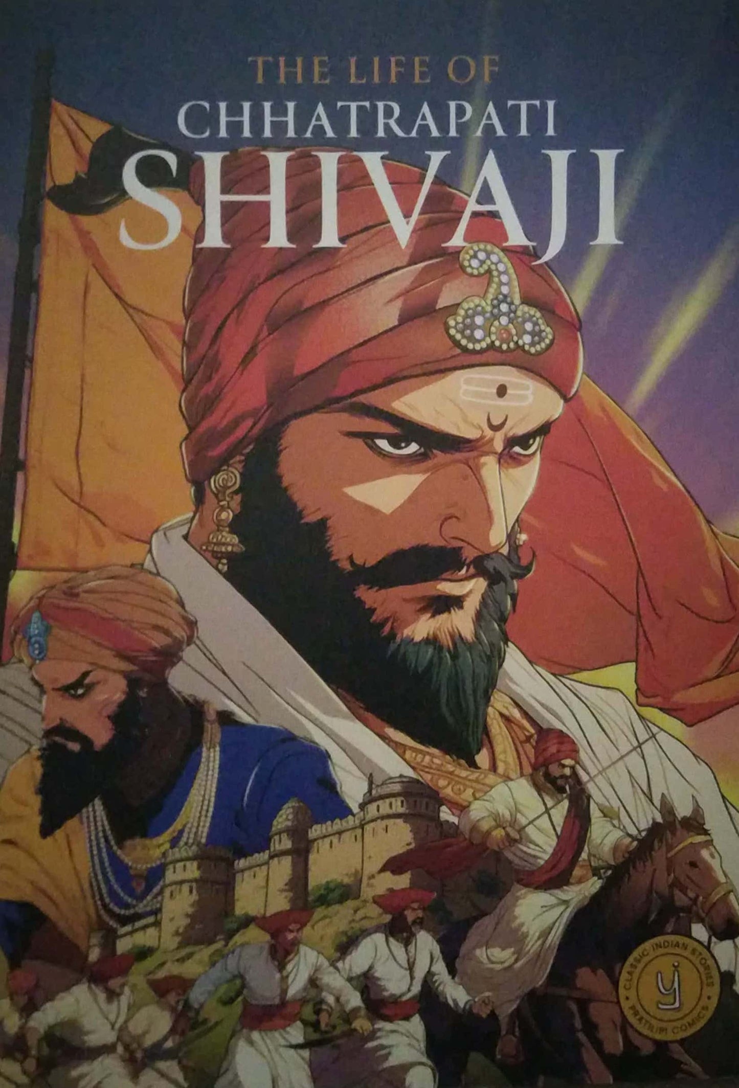 THE LIFE OF CHHATRAPATI SHIVAJI by N/A