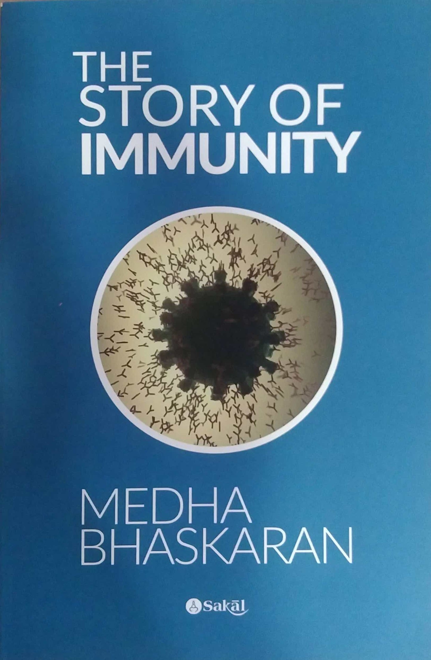 The Story Of Immunty by Bhasakaran Medha