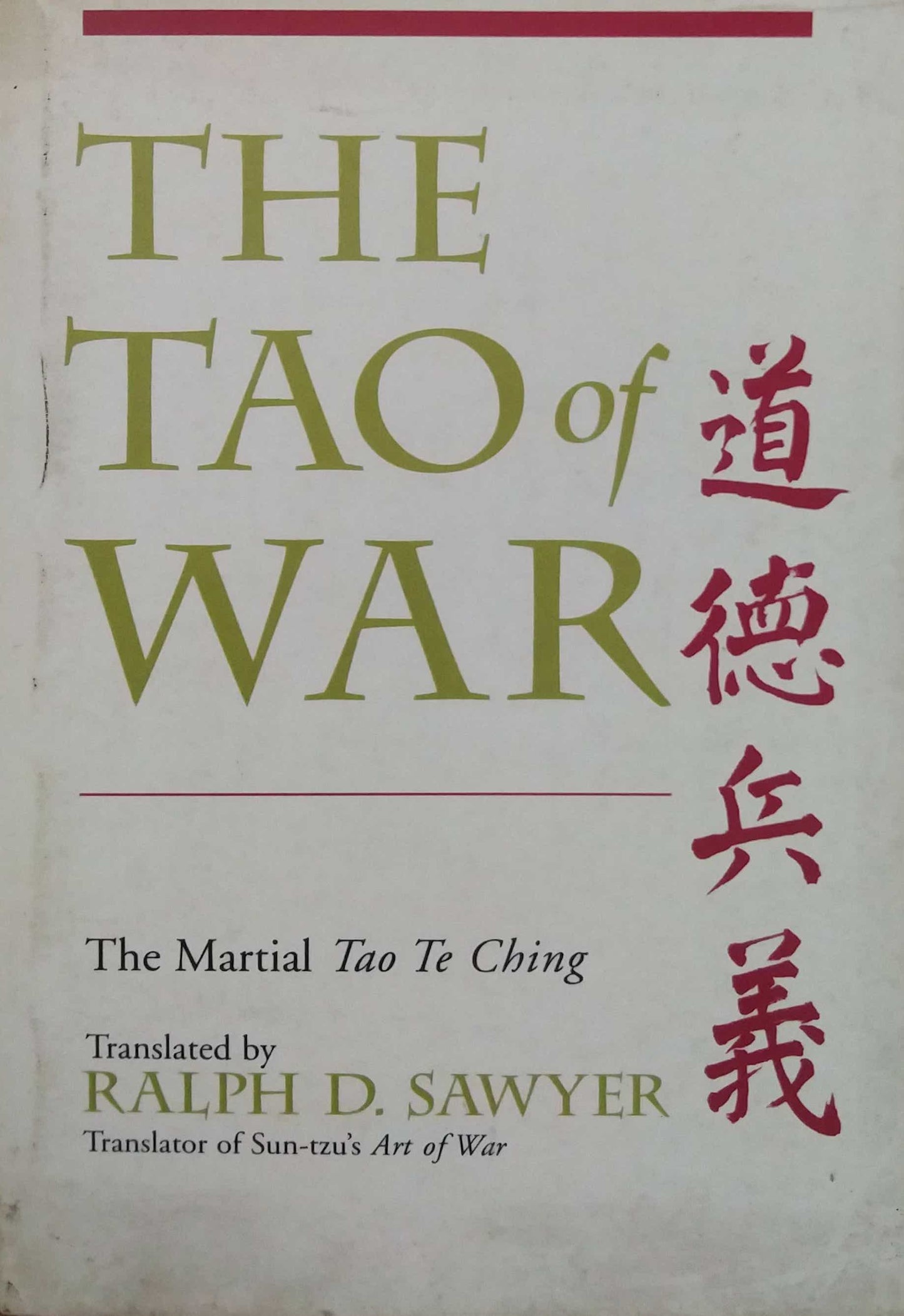 THE TAO OF WAR by Rlf D Sawyer