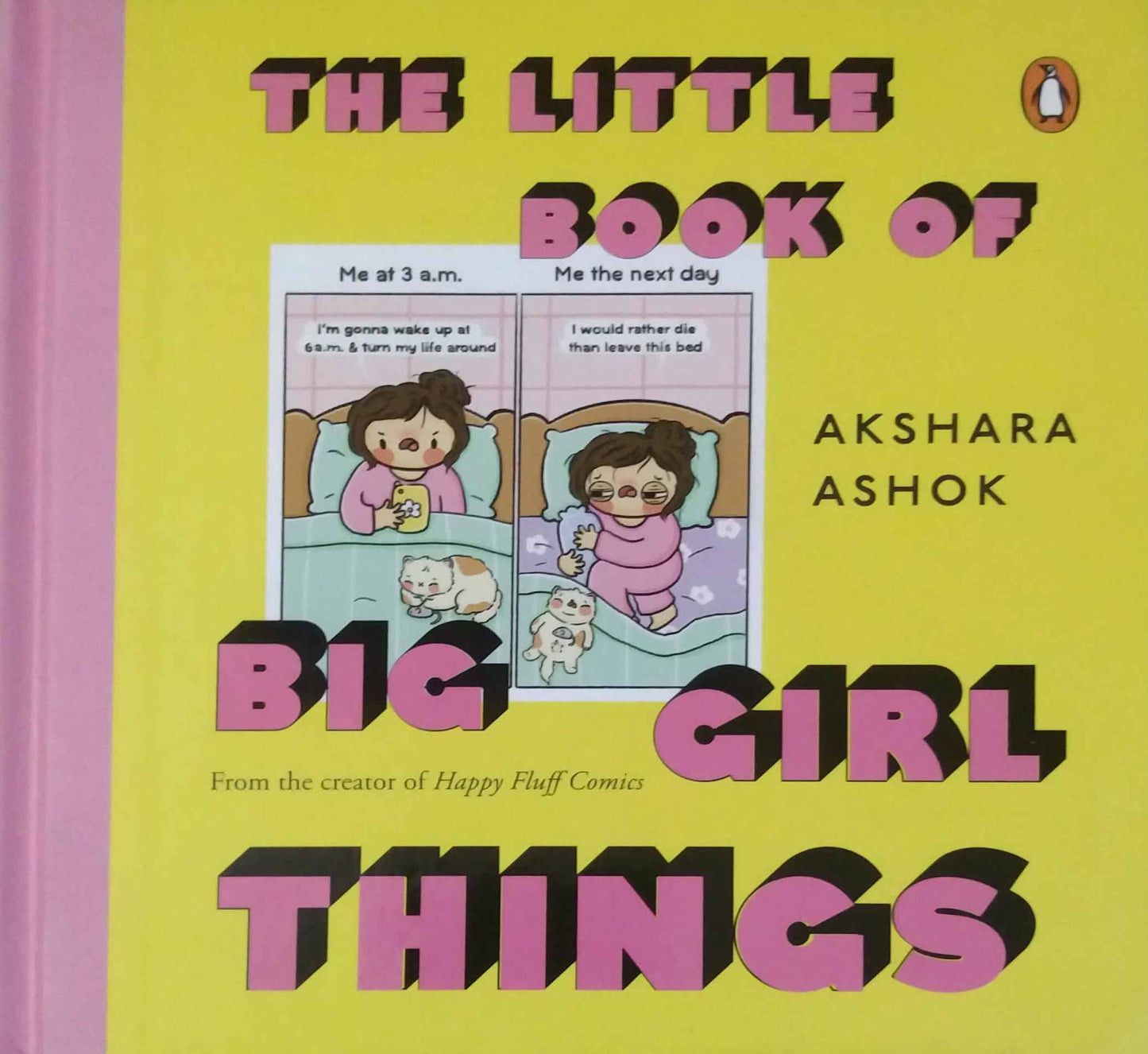 The Little Book Of Big Girl Things by Akshara Ashok