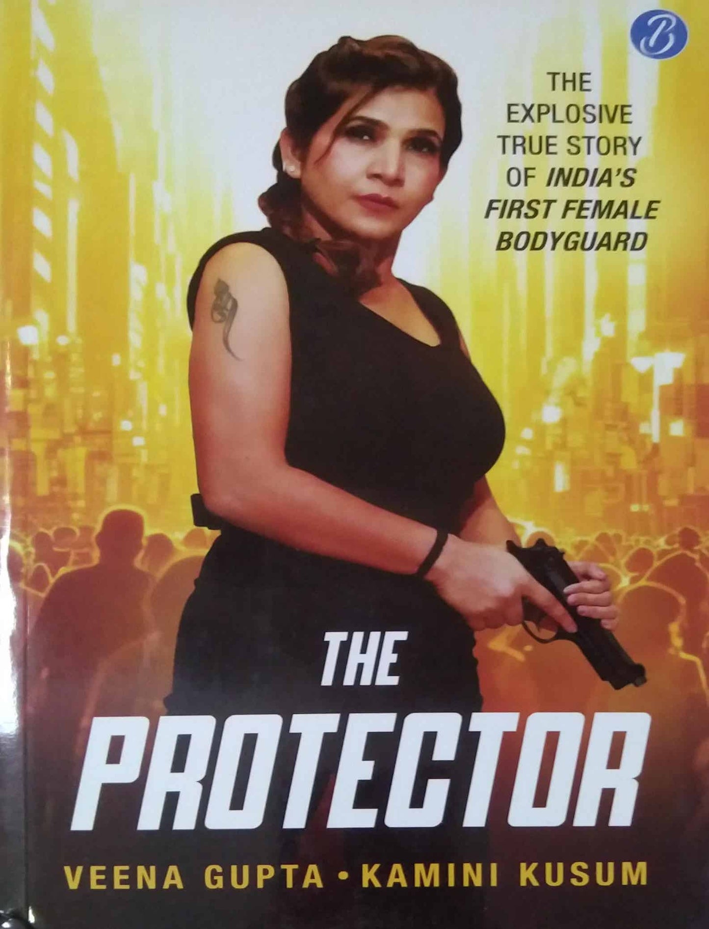 The Protector by Veena Gupta & Kamini Kusum