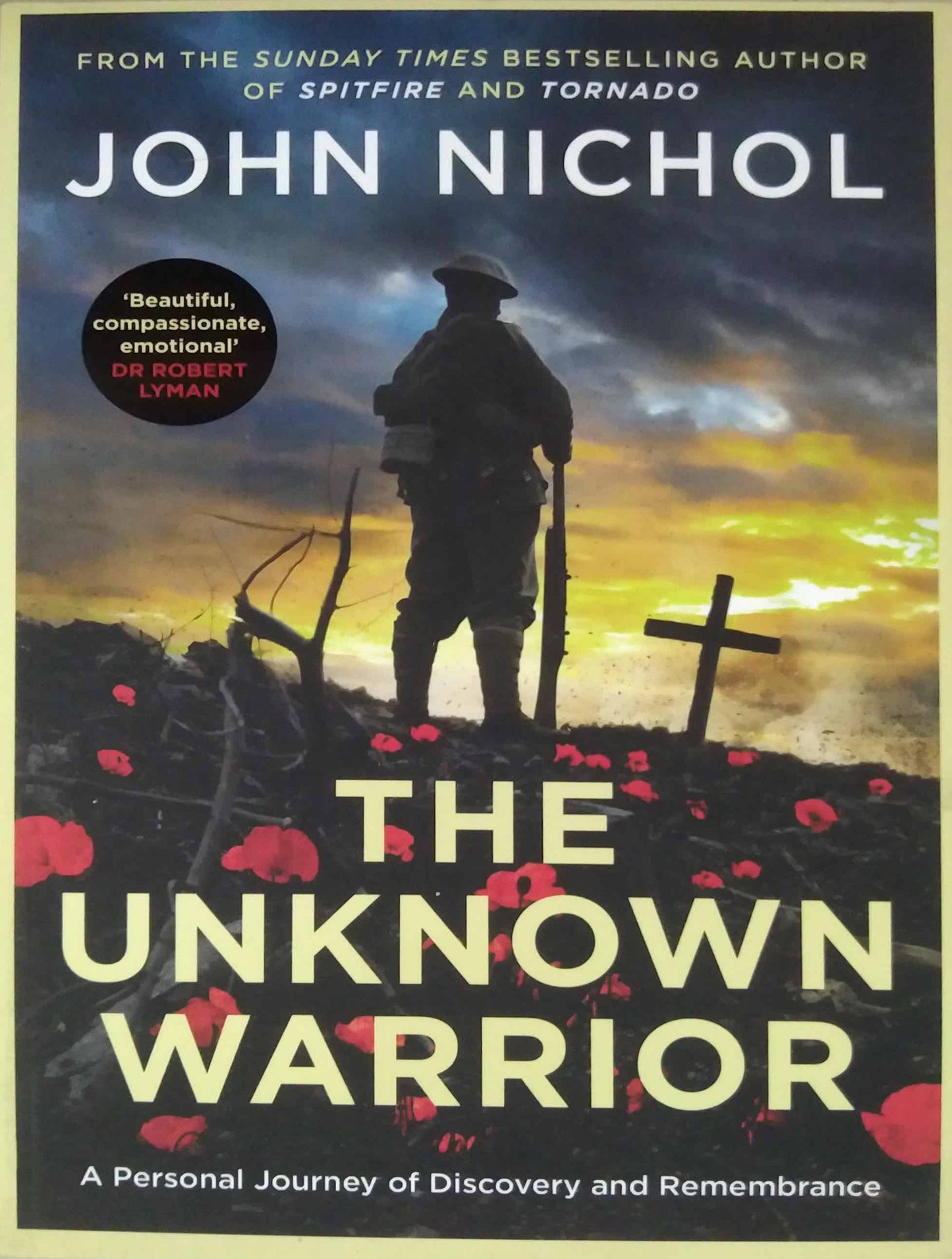 The Unknown Warrior by JOHN NICHOL