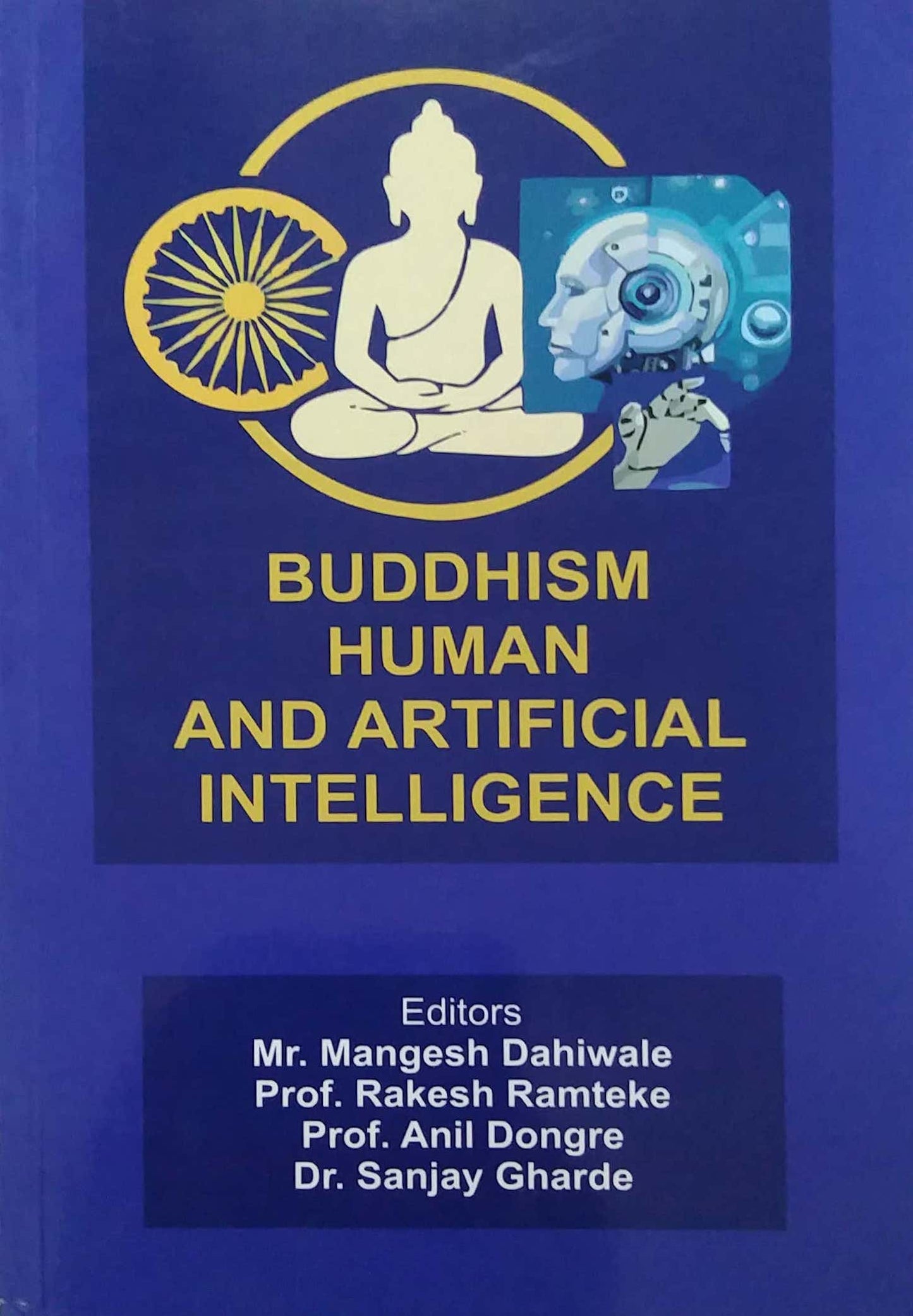 Buddhism human and artificial intelligence by DAHIWALE MANGESH