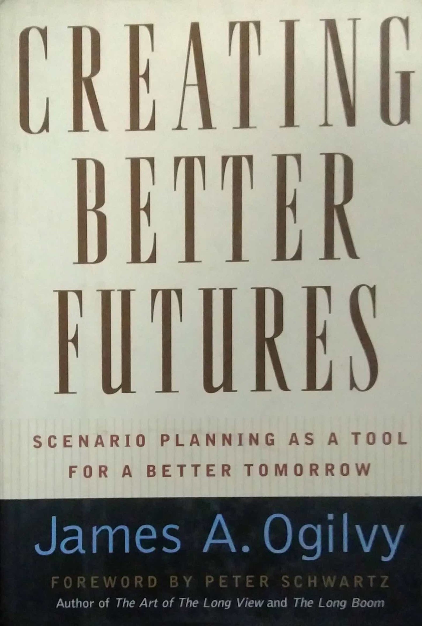 CREATING BETTER FUTURES by N/A