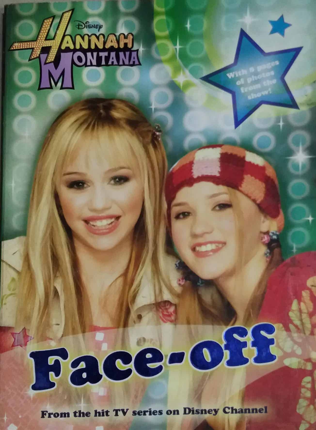 HANNAH MONTANA FACE OFF by N/A
