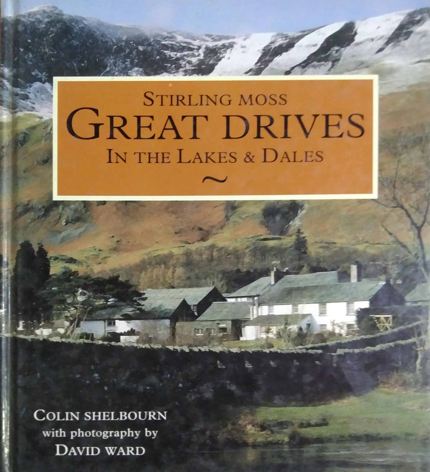 STERLING MOSS GREAT DRIVES IN THE LAKES AND DALES by SAMPADIT