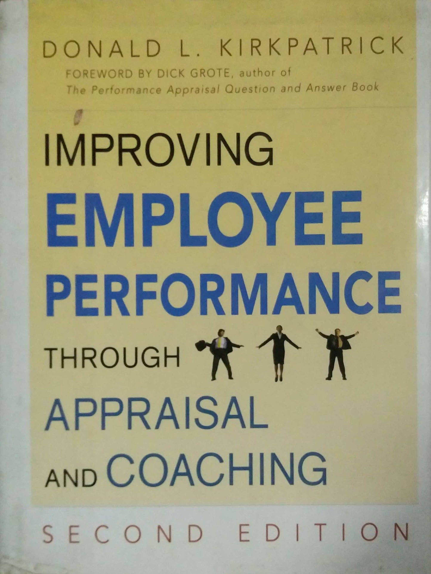 IMPROVING EMPLOYEE PERFORMANCE by N/A