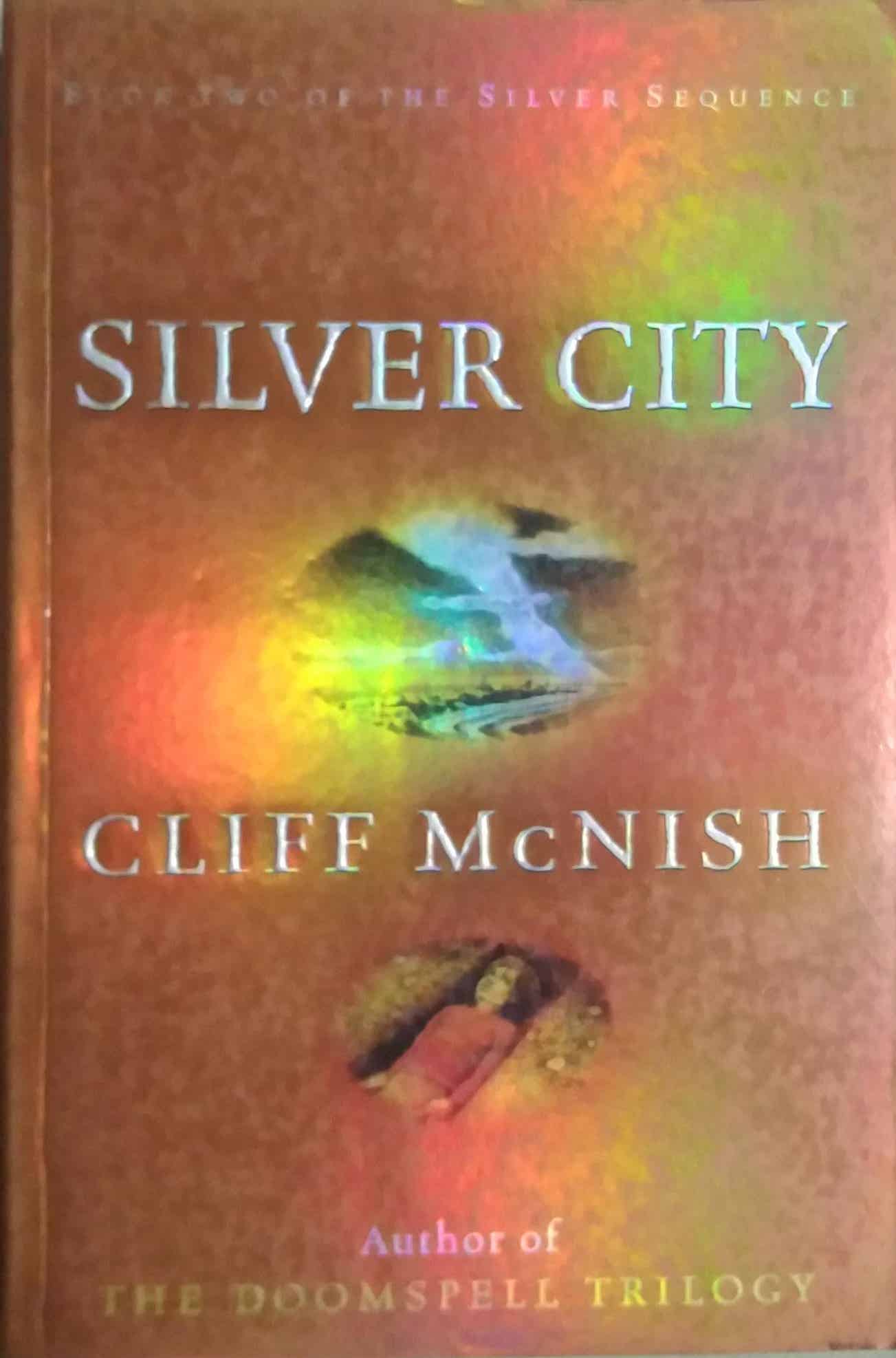 SILVER CITY by Cliff Mcnish