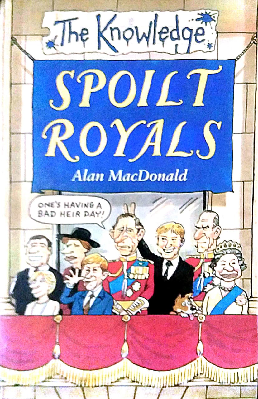 SPOILT ROYALS by N/A