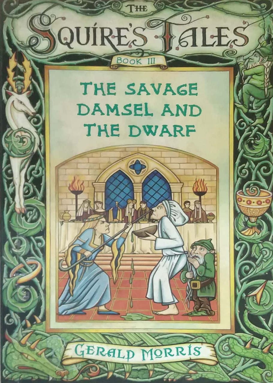 THE SAVAGE DAMSEL AND THE DWARF by GERALD MORRIS