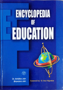 Encyclopedia Of Education By Nigvekar Arun, Jain Ambika