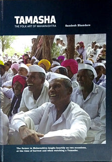 Tamasha The Folk Art Of Maharashta By Bhandare Sandesh