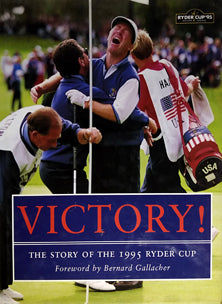 Victory The Story Of The 1995 Ryder Cup  By N/A