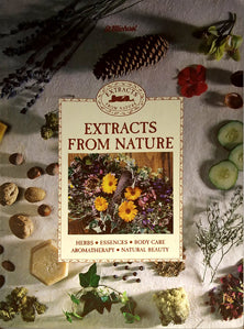 Extracts From Nature By N/A