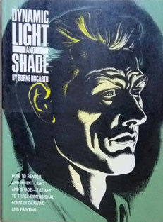 Dynamic Light And Shade By Hogarth Burne