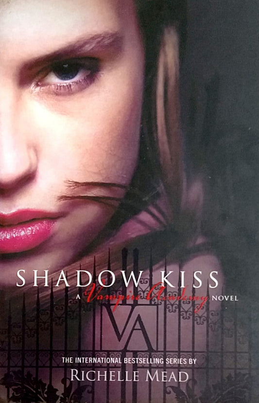 Shadow Kiss By Mead Richelle