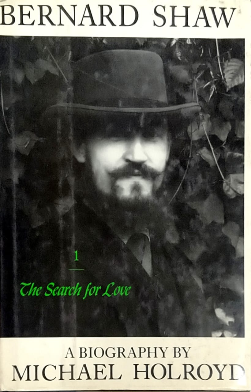 Bernard Shaw The Pursuit Of Power volum 2 By Shaw Bernard MICHAEL HOLROYD