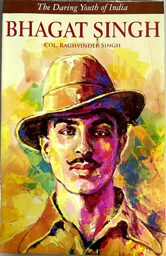 Bhagata Singh by Singh Raghvinder