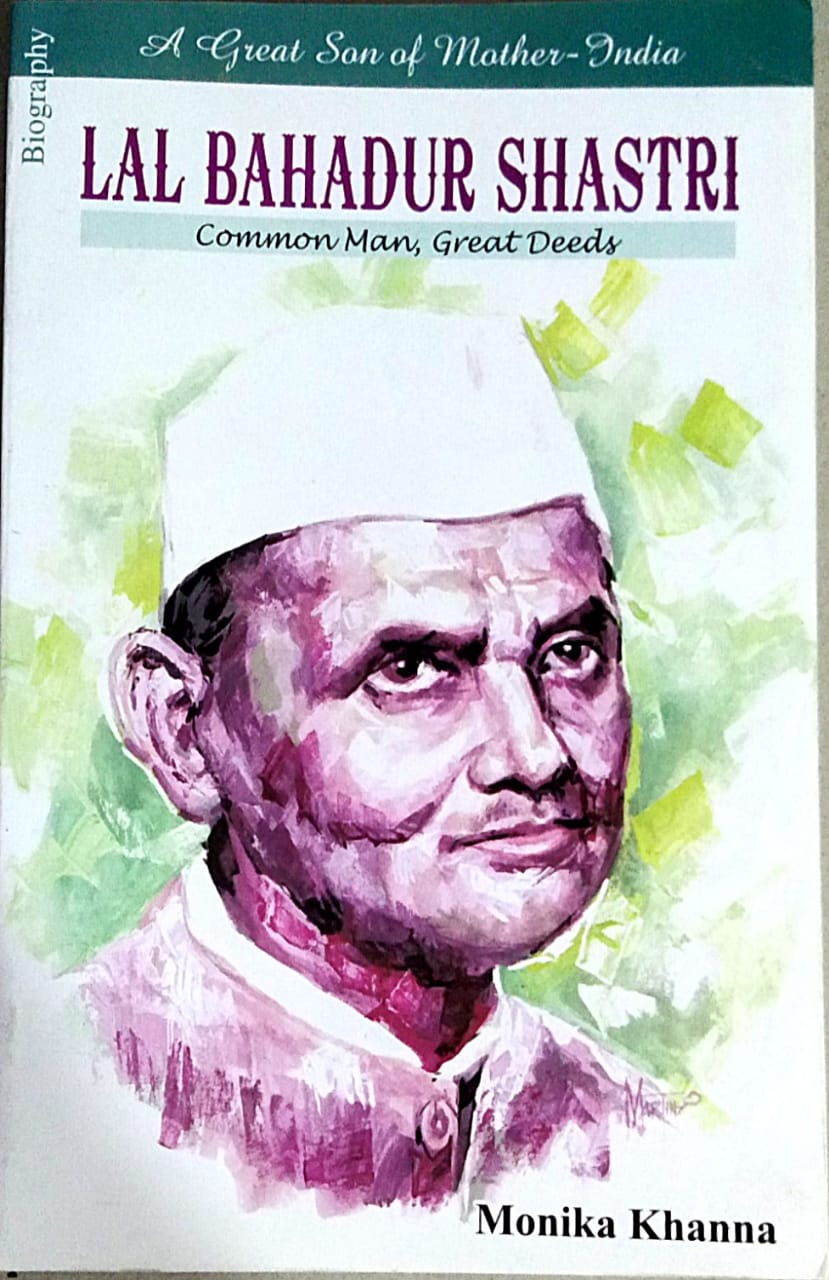 Lal Bahadur Shastri by Khanna Monika