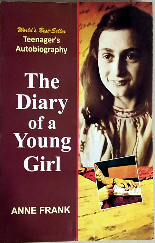The Diary Of A Young Girl by Frank Anne