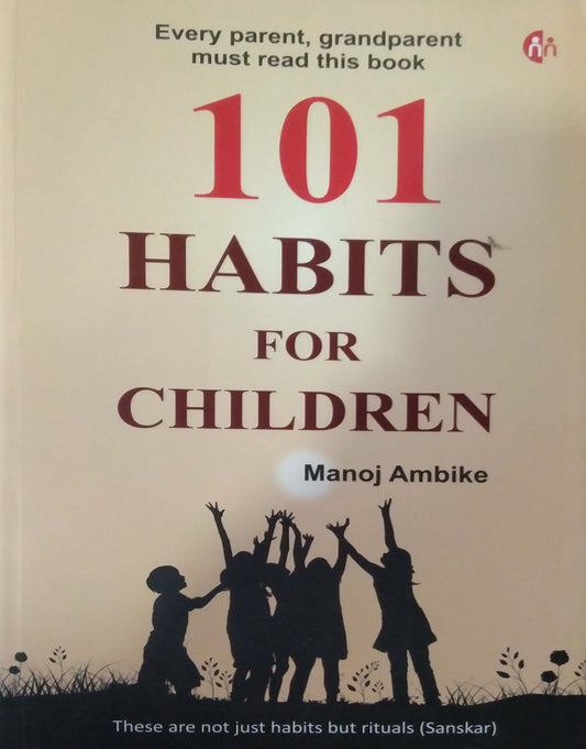 101 Habbits For Children by AMBIKE MANOJ