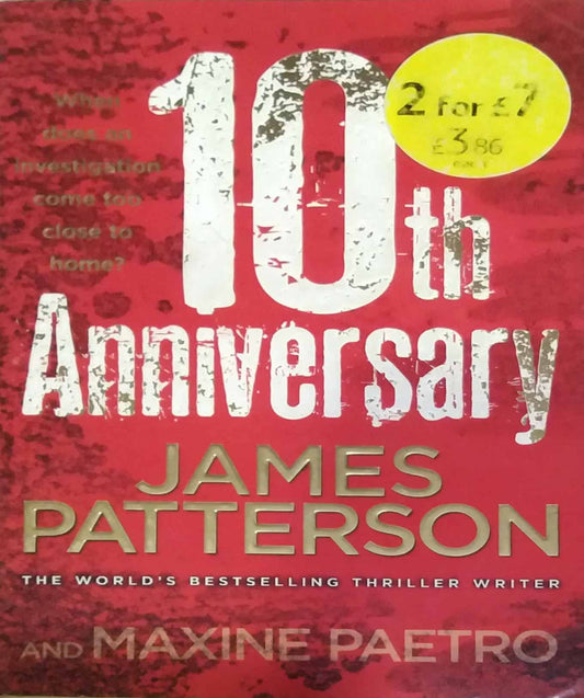 10th Anniversary by JAMES PATTERSON