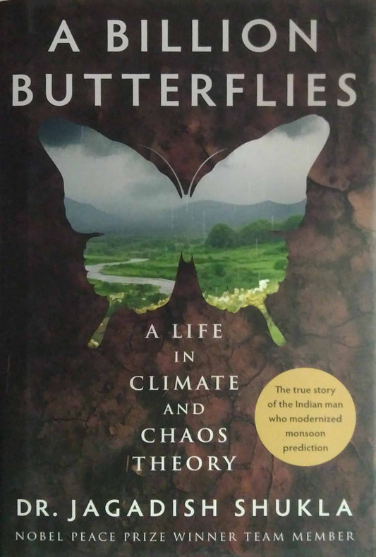 A billion butterflies by SHUKLA JAGADISH