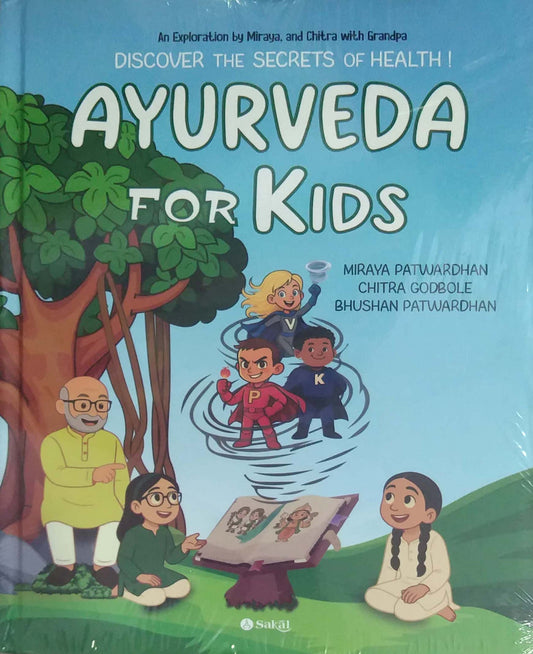 AYURVEDA FOR KIDS by VYAWAHARE PALLAVI
