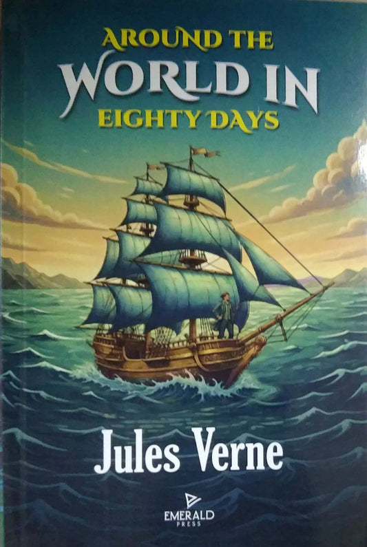 AROUND THE WORLD IN EIGHTY DAYS by VERNE JULES