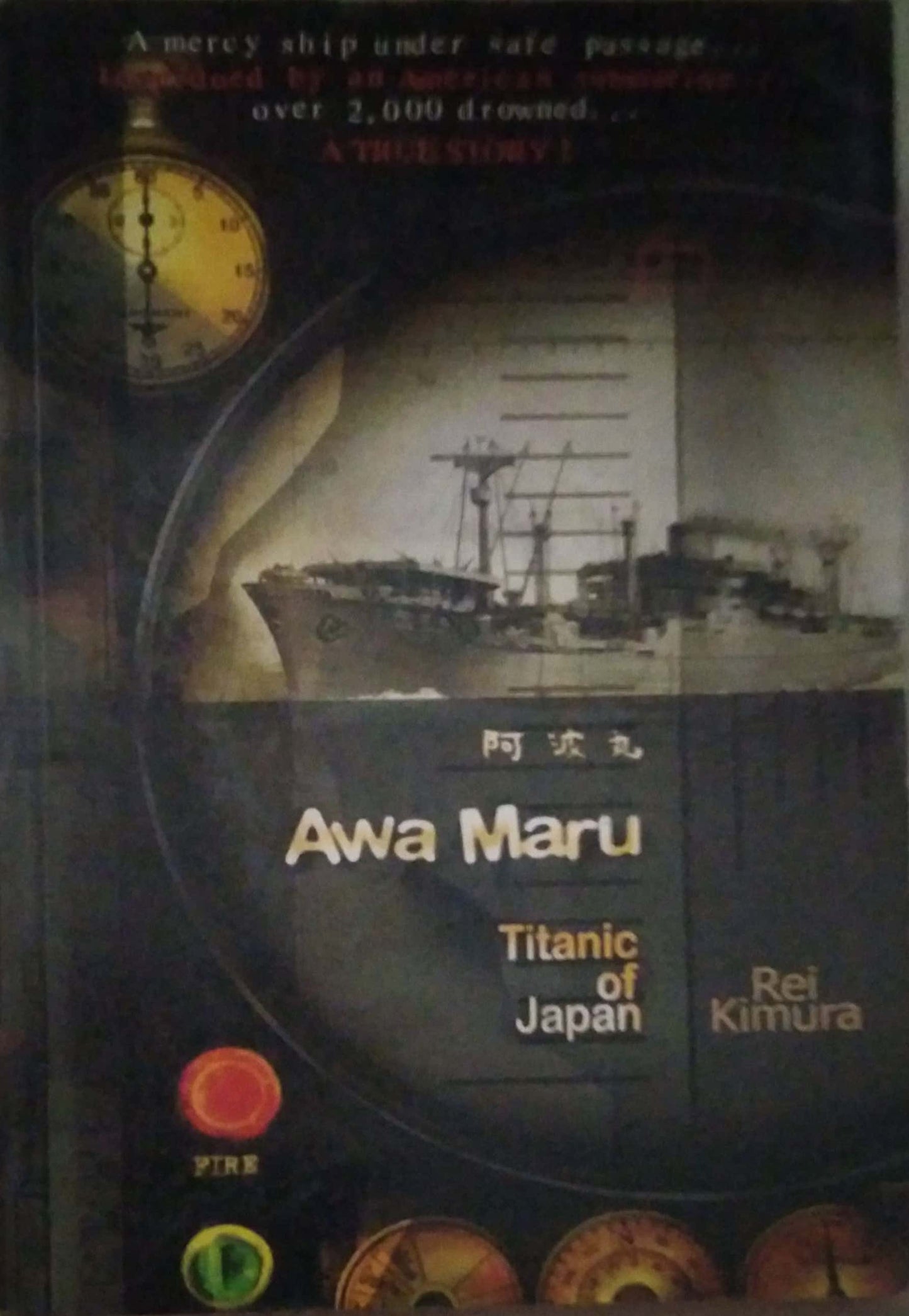 AWA MARU TITANIC OF JAPAN  by KIMURA REI