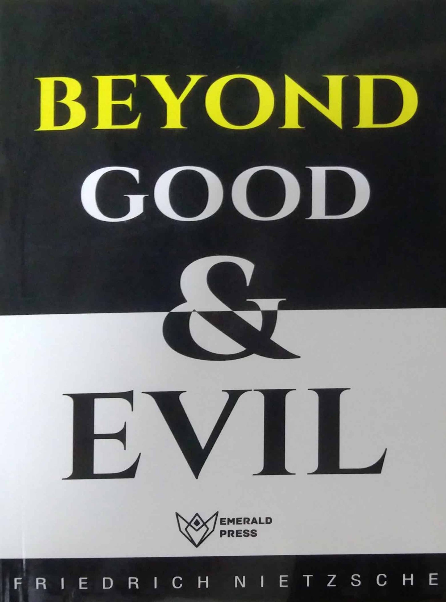 Beyond Good & Evil by helen Zimmerrn,Friedrich Nietzsche