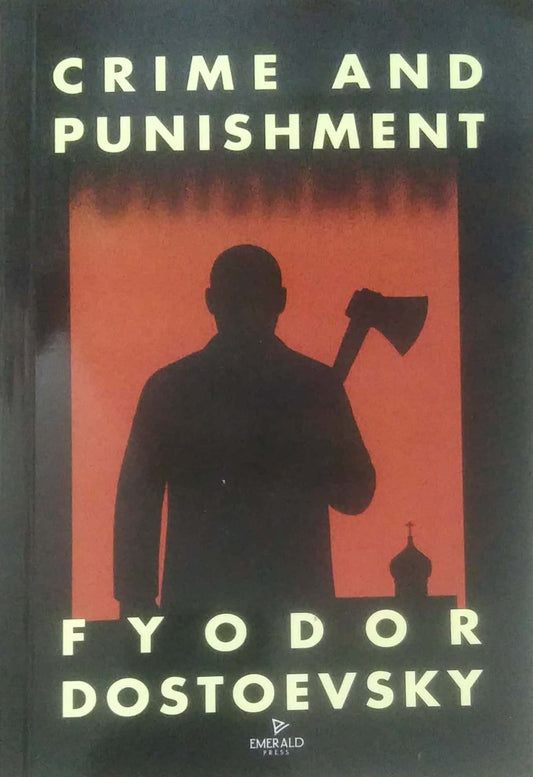 CRIME AND PUNISHMENT by DOSTOYEVSKY FYODOR