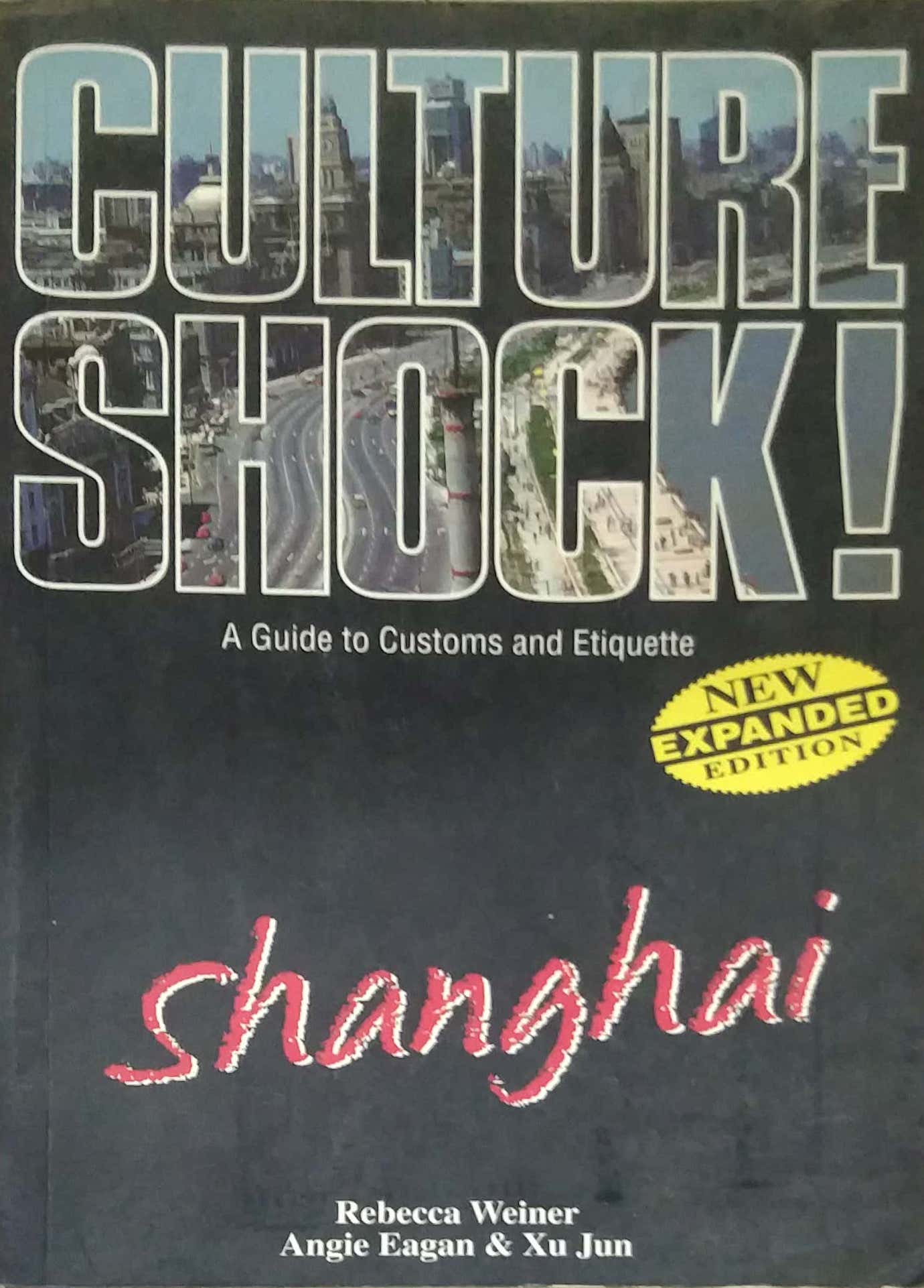 CULTURE SHOCK Shanghai by Rebecca Weiner