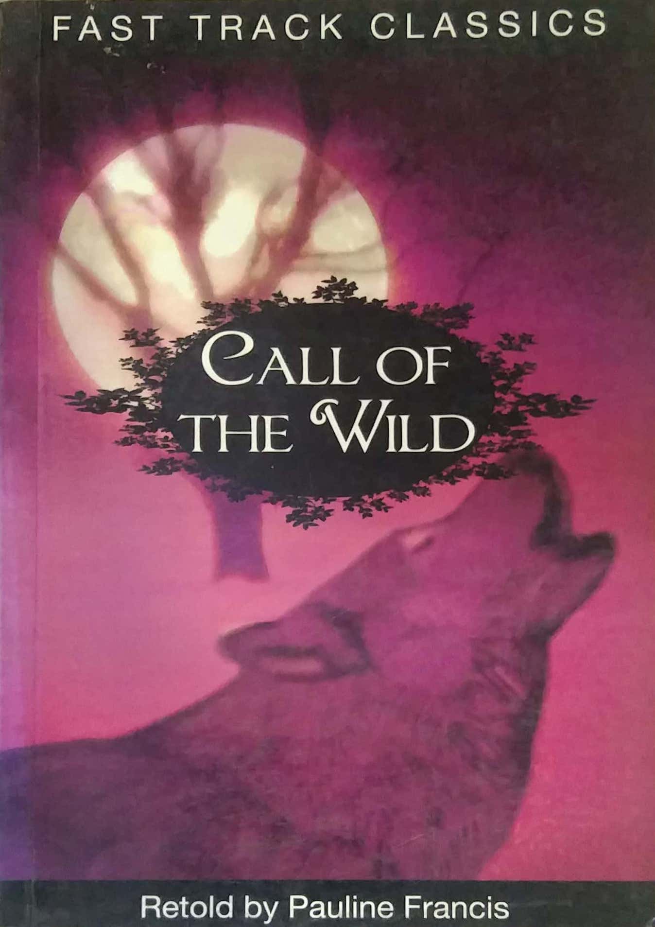 CALL OF THE WILD  by FRANCIS PAULINE