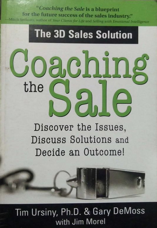 COACHING THE SALE  by Tim Ursiny