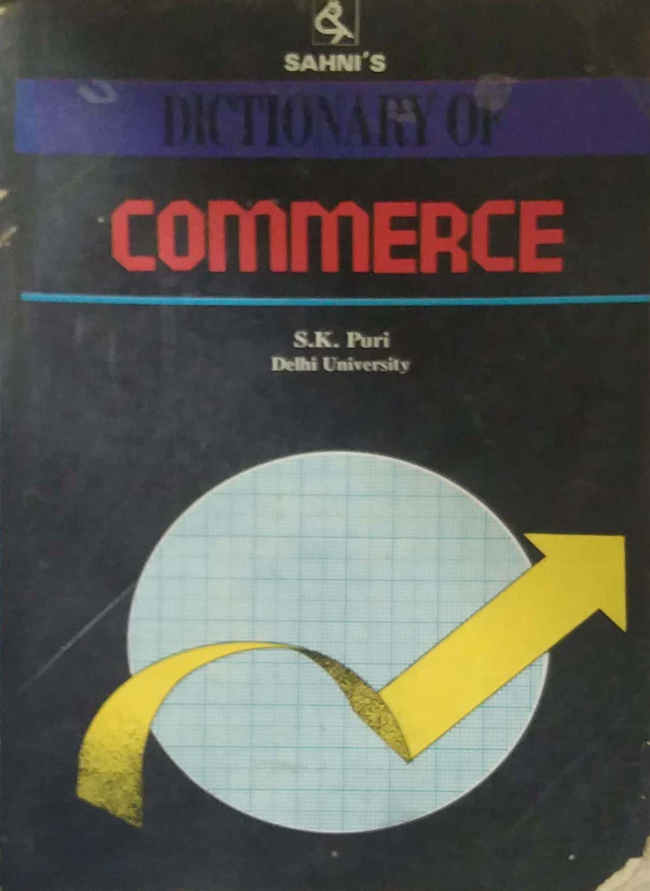 DICTIONARY OF COMMERCE  by PURI S K
