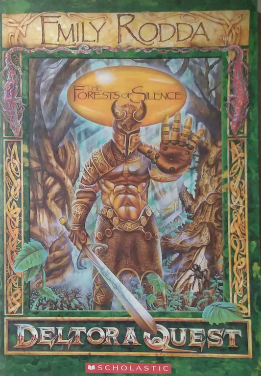 THE FOREST OF SILENCE  by QUEST DELTORA