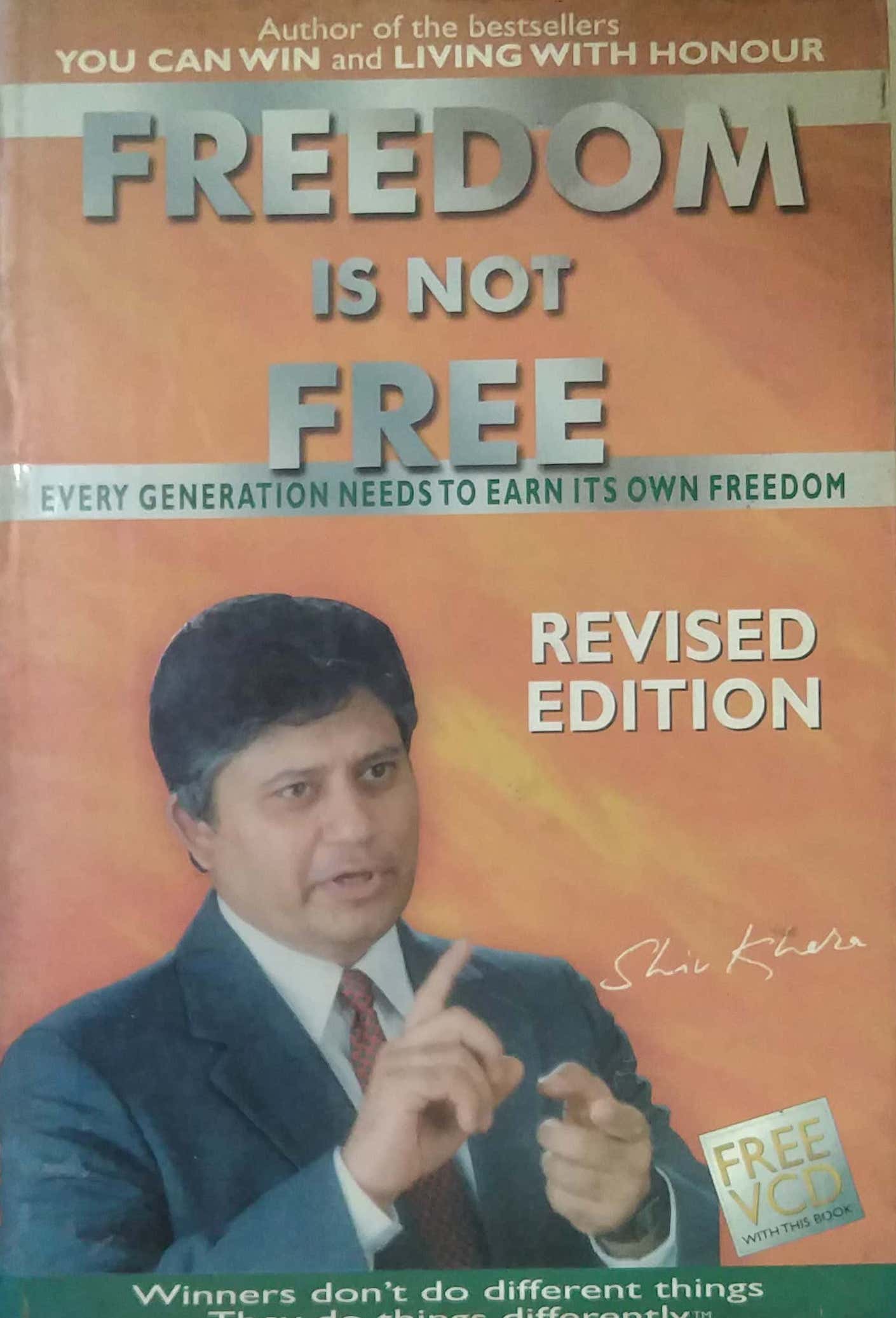 FREEDOM IS NOT FREE  by KHERA SHIV